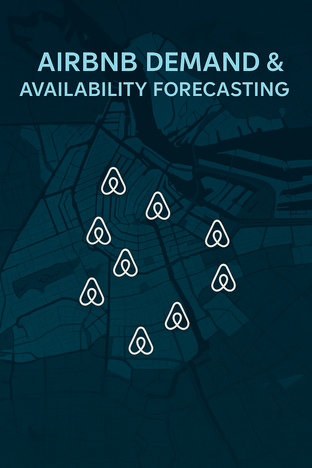 Airbnb Demand & Availability Forecasting